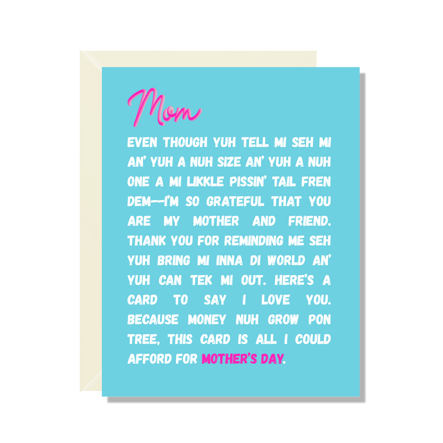 Nuh One A Yuh Fren Greeting Card