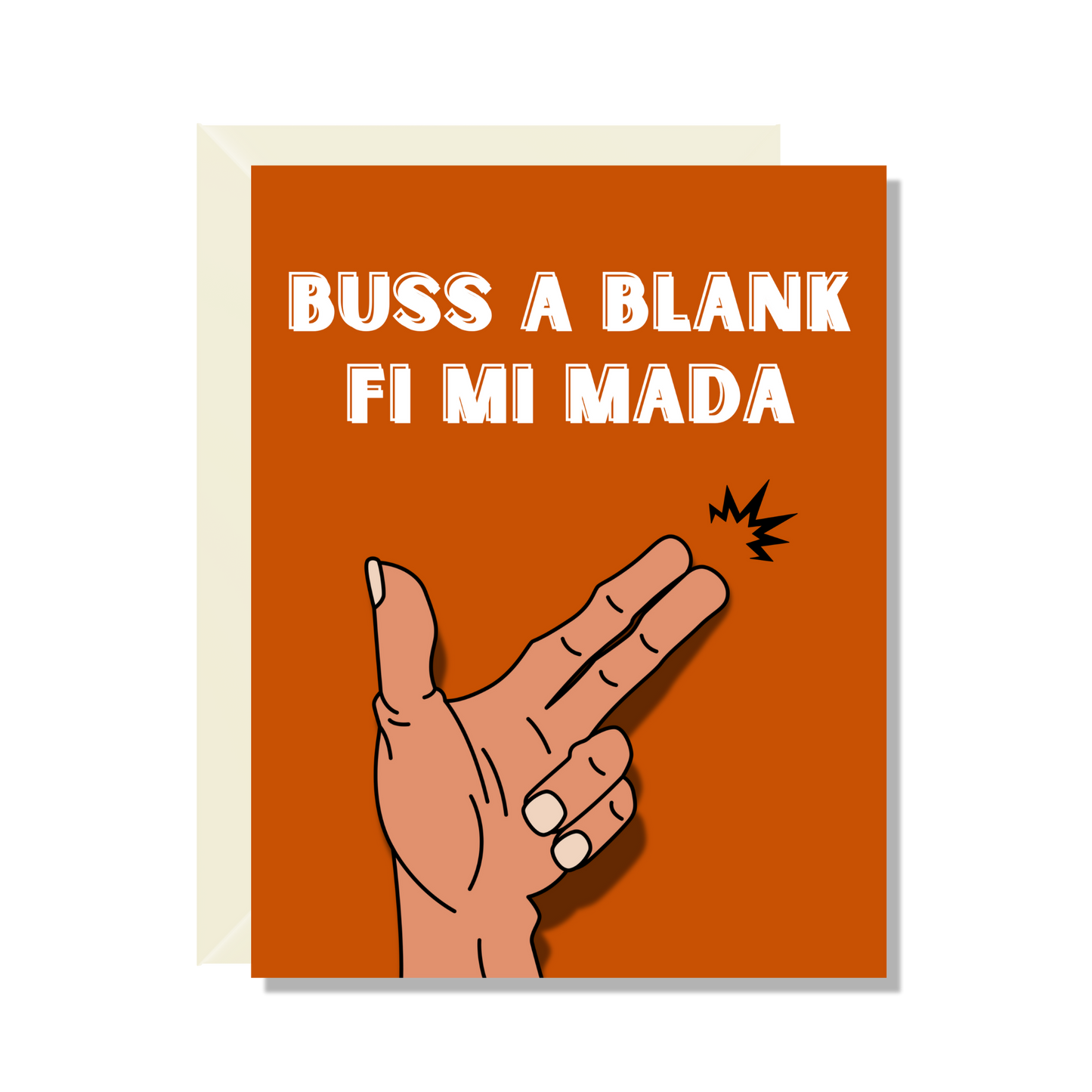 Buss A Blank Greeting Card